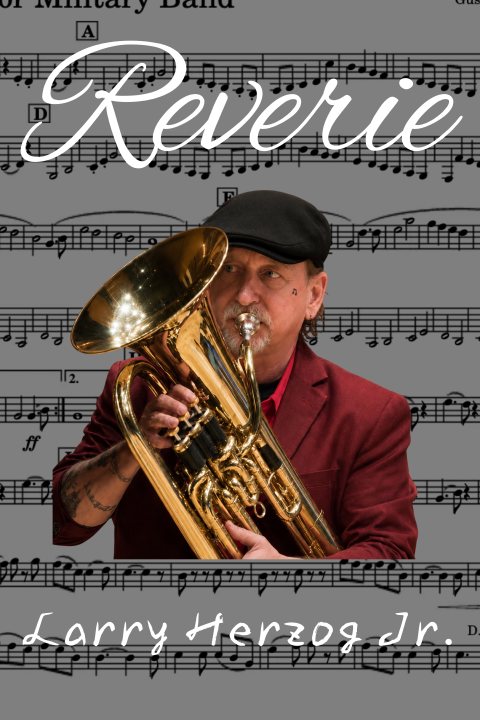 Cover of Reverie by Larry Herzog Jr.